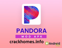 Pandora Radio APK Crack